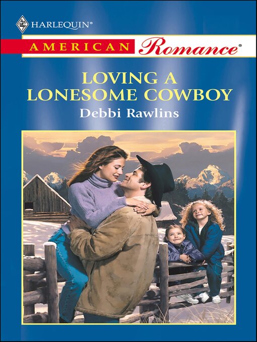 Title details for Loving a Lonesome Cowboy by Debbi Rawlins - Available